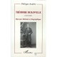 Theodore De Banville, 1823-1891 , Parcours Litteraire Et Biographique - Philippe Andres