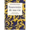 Theodore Dubois, Souvenirs De Ma Vie - Christine Colette-kleo