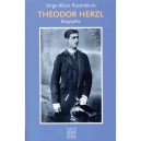 Theodor Herzl , Biographie - Serge-allain Rozenblum