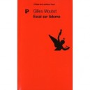 Essai Sur T.w. Adorno - Gilles Moutot