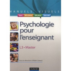 Visual Handbook of Psychology for Teachers - Alain Lieury