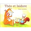 Theo Et Isidore - Emilie Vanvolsem