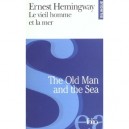 The Old Man And The Sea , Le Vieil Homme Et La Mer - Ernest Hemingway