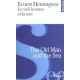The Old Man And The Sea , Le Vieil Homme Et La Mer - Ernest Hemingway