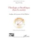 Theologie Et Bioethique Dans La Societe , Analyse De La Pensee De Karl Rahner - Edgard El Haiby