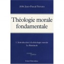 Theologie Morale Fondamentale T.1 , Introduction A La Theologie Morale, La Beatitude - Jean-pascal Perrenx