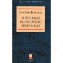 Theologie Nouveau Testament - Jeremias