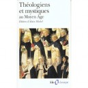 Theologiens Et Mystiques Au Moyen-age , La Poetique De Dieu V-xv Siecle - Collectif