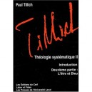 Theologie Systematique T.2 , L'etre Et Dieu - Paul Tillich