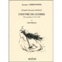 Theophile-alexandre Steinlen , L'oeuvre De Guerre (oeuvre Graphique De 1914 A 1920) T.2 , Historique - Jacques Christophe