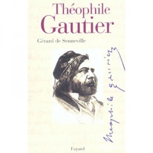 Theophile Gautier - Gerard De Senneville