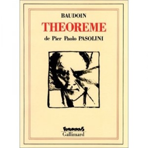 Theorem - Pier Paolo Pasolini, Baudoin