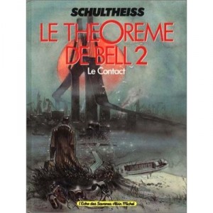 Bell's theorem T.2, The Contact - M Schultheiss