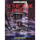 Theoreme De Bell T.3 , La Solution - M Schultheiss