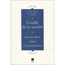 Theorie Critique De La Postmodernite - Michel Freitag