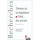 Theorie De La Regulation , L'etat Des Savoirs , Edition 2002 - Robert Boyer , Yves Saillard