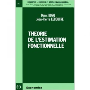 Theorie De L'estimation Fonctionnelle - Denis Bosq