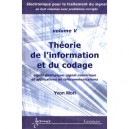 Electronique Pour Le Traitement Du Signal T.5 , Theorie De L'information Et Du Codage , Signal Analogique, Signal Numerique Et 