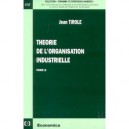 Theorie De L'organisation Industrielle , T.2 - J Tirole
