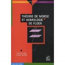 Theorie De Morse Et Homologie De Floer - Michele Audin , Mihai Damian