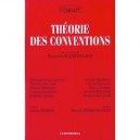 Theorie Des Conventions , Edition 2001 - Philippe Batifoulier