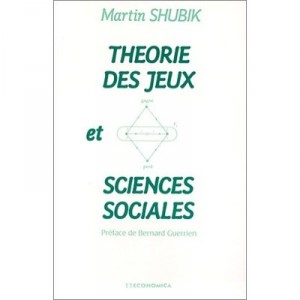 Theorie Des Jeux Et Sciences Sociales - Martin Shubik