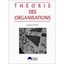 Theorie Des Organisations - Jacques Rojot