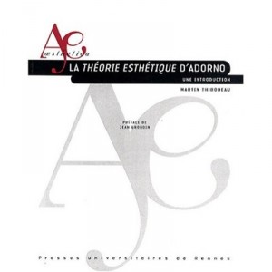Aesthetic Theory Adorn D - Thibodeau Marti