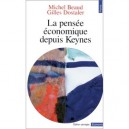 La Pensee Economique Depuis Keynes - Michel Beaud , Gilles Dostaler