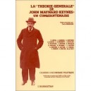 Cahiers D'economie Politique, La Theorie Generale De John Maynard Keynes : Un Cinquantenaire - Cahiers D'economie Politique