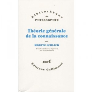 Theorie Generale De La Connaissance - Moritz Schlick