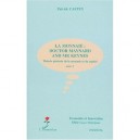 Theorie Generale De La Monnaie Et Du Capital T.3 , La Monnaie : Doctor Maynard And Mr Keynes - Patrick Castex
