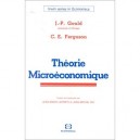 Theorie Microeconomique - J-p Gould , C-e Ferguson