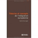 Theories Et Concepts De L'integration Europeenne - Sabine Saurugger
