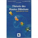 Theorie Des Hautes Dilutions , Application Au Vivant - Rolland Conte , Henri Berliocchi , Yves Lasne