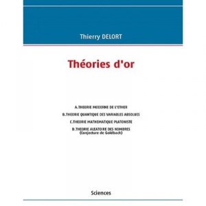 Theories D'or - Thierry Delort