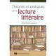 Theories Et Pratiques De La Lecture Litteraire - Collectif