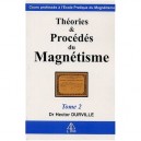 Theories Et Procedes Du Magnetisme T.2 - Henri Durville