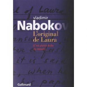 L'original De Laura , C'est Plutot Drole De Mourir - Vladimir Nabokov