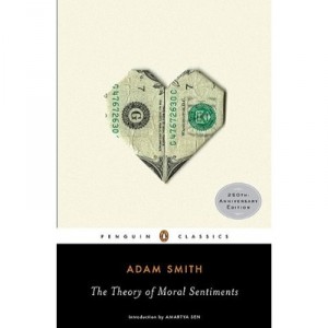 The Theory Of Moral Sentiments - Adam Smith