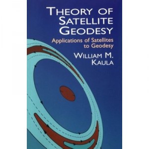 Theory Of Satellite Geodesy Sci - Collectif