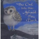 The Owl Who Was Afraid Of The Dark - Egmont