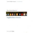 The Oxford Book Of English Short Stories - Byatt