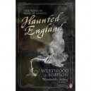 Haunted England - Westwood , Simpson