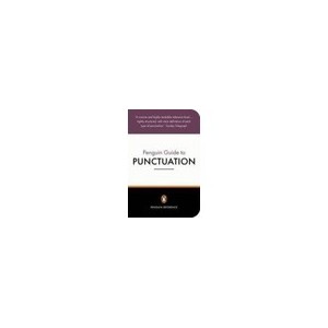 The Penguin Guide To Punctuation - Trask R.l.