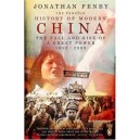 The Penguin History Of Modern China: The Fall And Rise Of A Great Power, 1850 - 2009 - Fenby Jonathan