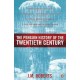 The Penguin History Of The Twentieth Century: The History Of The World, 191 To The Present - Roberts J.m.