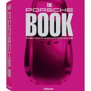 The Porsche Book - Franck M Orel
