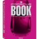The Porsche Book - Franck M Orel
