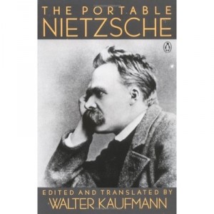 The Portable Nietzsche - Nietzsche Friedrich